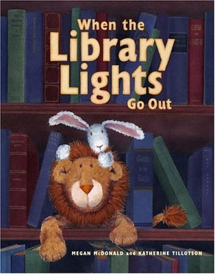 When the Library Lights Go Out Picture Book Megan McDonald