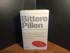 Bittere Pillen. Jubiläumsausgabe 2002–2004. Nutzen und Risiken der Arzneimittel.