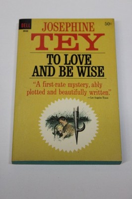 To Love and Be Wise