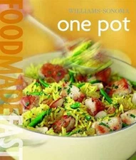 Williams-Sonoma: One Pot: Food Made Fast - Hardcover - VERY GOOD