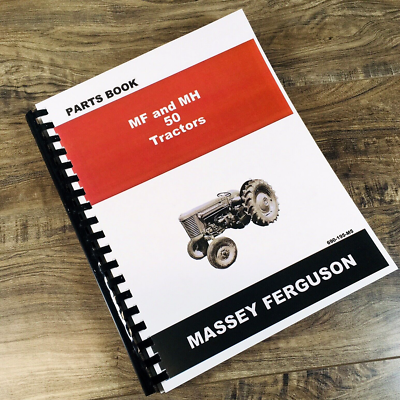 #ad #ad Massey Ferguson Harris 50 Mf50 Mh50 AG Tractor Parts Manual Catalog Assembly $26.97
