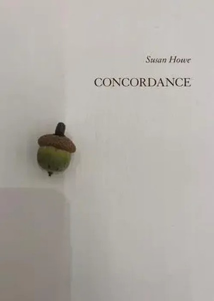 Susan Howe | Concordance | Taschenbuch | Englisch (2020) | Ean 9780811229593-image