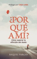 Raquel Vargas | ¿Por Qué A Mí? | Buch | Spanisch (2022) | Gebunden | Renacer