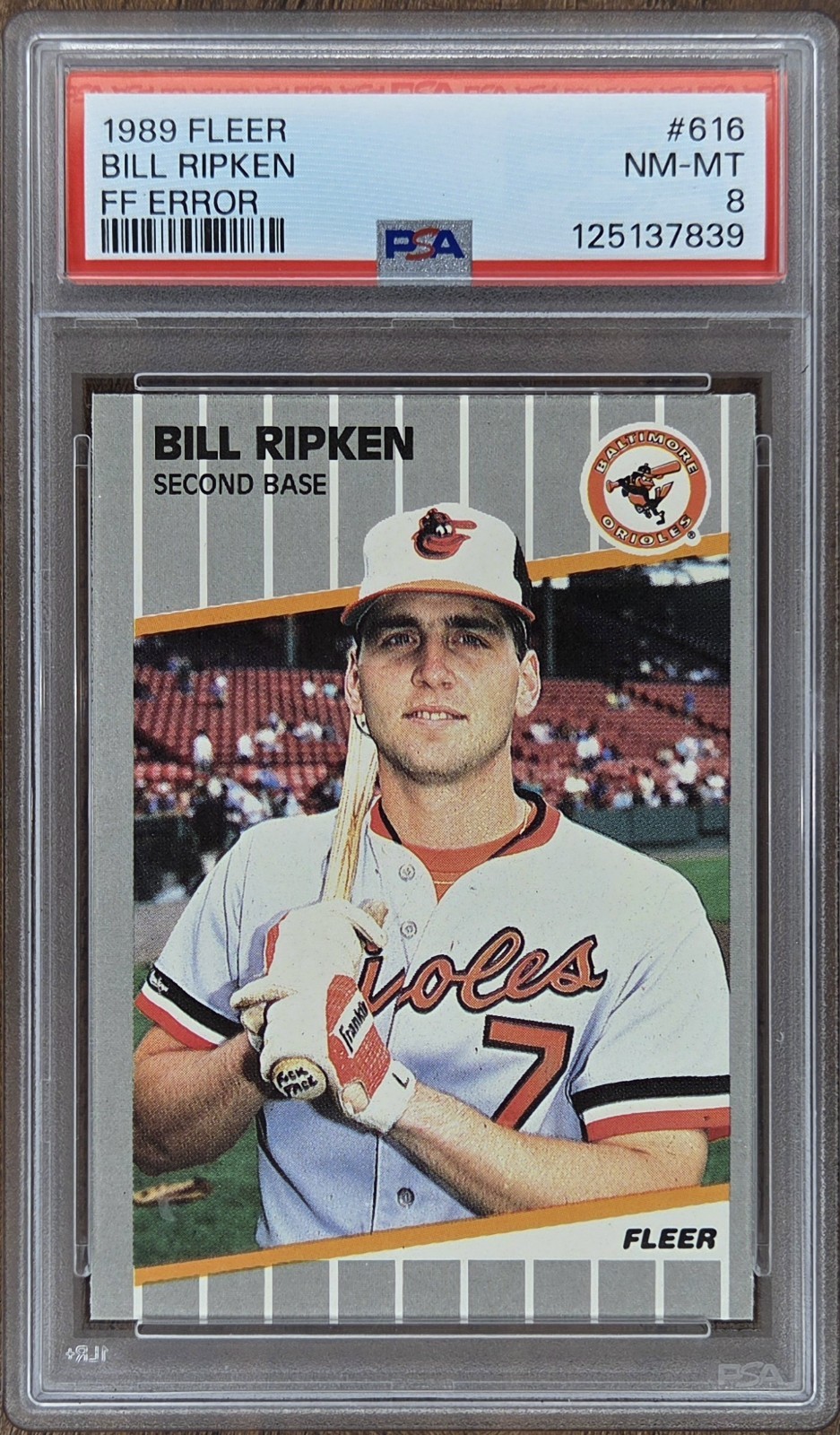 1989 Fleer Bill Ripken #616 FF Error PSA 8