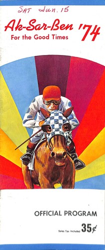 1974 Aksarben Ak-Sar-Ben Race Horse Racing Program 6/15 Omaha Nebraska NE