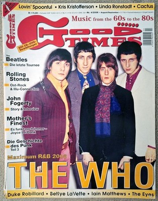 Good Times Magazin Nr. 4 August/Sept. 2006 Ausgabe 83 Musik Zeitschrift The Who