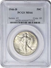 1946-D Walking Liberty Half Dollar MS66 PCGS