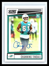 💥 Channing Tindall 2022 Score Auto # 355 Dolphins (RC) Rookie Panini