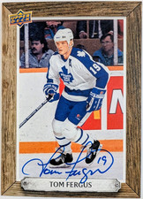 2024-25 TOM FERGUS Leafs Engrained Icons AUTO Beehive Signatures Alumni BH-TM