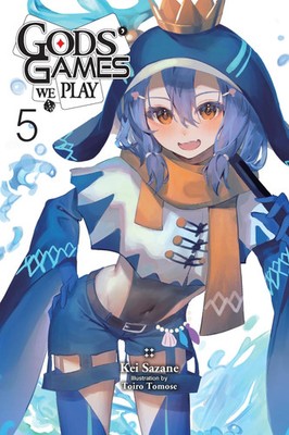 Gods' Games We Play, Vol. 5 (Light Novel) Kei Sazane Taschenbuch Englisch 2025