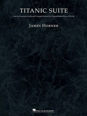 James Horner | Titanic Suite (2000) | Symphony Pops | Partitur | Hal Leonard