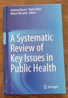 A Systematic Review of Key Issues in Public Health - Boccia, Villari, Ricciardi