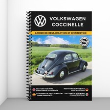 VOLKSWAGEN COCCINELLE : CAHIER DE RESTAURATION - PORT OFFERT + CADEAU SURPRISE !