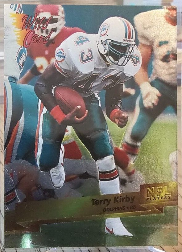 1993 Wild Card Superchrome Terry Kirby RC #237 Dolphins