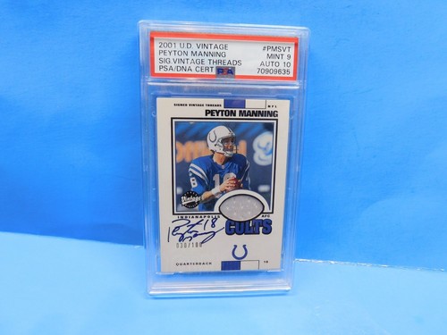 2001 UPPER DECK VINTAGE PEYTON MANNING SIGNATURE VINTAGE THREADS PSA AUTO 10 MIN