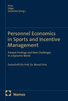 Personnel Economics In Sports And Incentive Management | Joachim Prinz (U. A.)