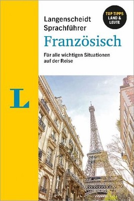 Langenscheidt Sprachführer Französisch: Für alle wichtigen Situationen auf de