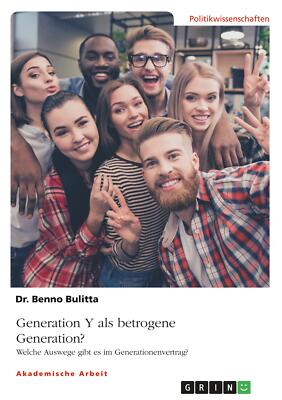Generation Y als betrogene Generation? | Buch | 9783668782679