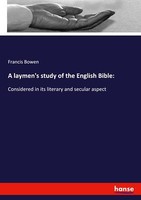 A Laymen's Study Of The English Bible: | Buch | 9783337957681