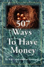 507 Ways To Have Money