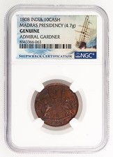1808 Genuine Admiral Gardner Shipwreck NGC India 10 Cash Coin Madras Presidency