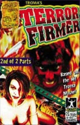 Terror Firmer the Comic #2 VG; Troma | low grade - Last Issue - w/Bag+Board