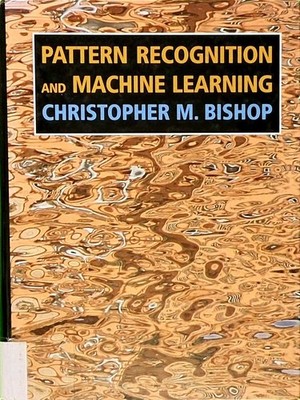 Pattern Recognition and Machine Learning (Information Science and