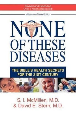 None of These Diseases: The Bibl... by McMillen M.D., S. I. Paperback / softback