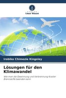 Irobiko Chimezie Kingsley | LöSungen FüR Den Klimawandel | Taschenbuch | Deutsch