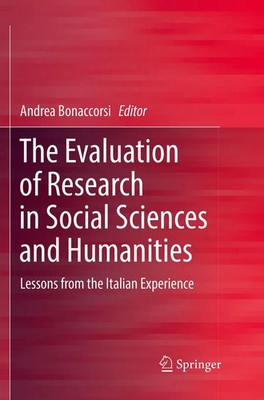 Andrea Bonaccorsi | The Evaluation of Research in Social Sciences and Humanities