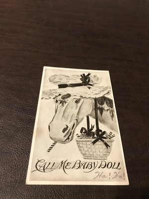 HUMOR - POSTED POSTCARD - CALL ME BABY DOLL - DATE STAMPED 1910