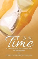 It Is Time It Is Time For You To Take A Stand For Christ And God's Kingdom Jr.