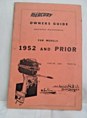 Vintage 1952 Mercury Kiekhaefer Outboard OPERATION MAINTENANCE OWNER GUIDE 26085