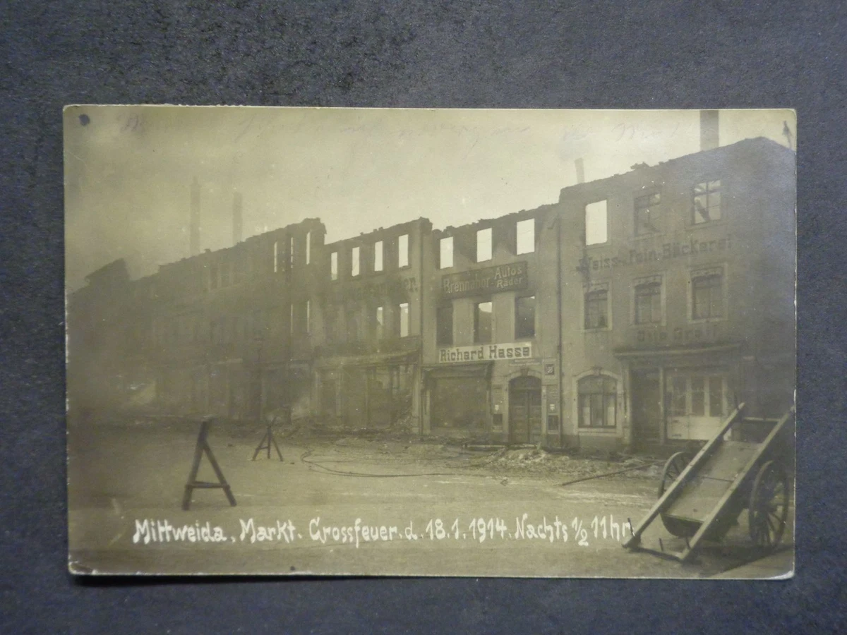 MITTWEIDA - Foto-AK - Grossfeuer Grossbrand 1914 Geschäft BRENNABOR R.  HASSE | eBay