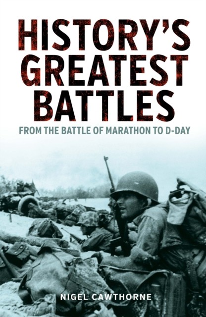 Historys Greatest Battles