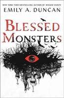 Emily A. Duncan | Blessed Monsters | Taschenbuch | Englisch (2022)