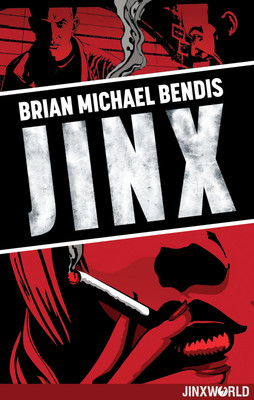 Jinx - Brian Michael Bendis - Paperback - Very Good