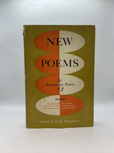 NEW POEMS BY AMERICAN POETS #2 - 1st Edition - Edited by Humphries 1957 L2,7 - Picture 2 of 23