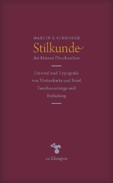 Thumbnail - Stilkunde Der Kleinen Drucksachen Martin Z. Schröder 9783866745186
