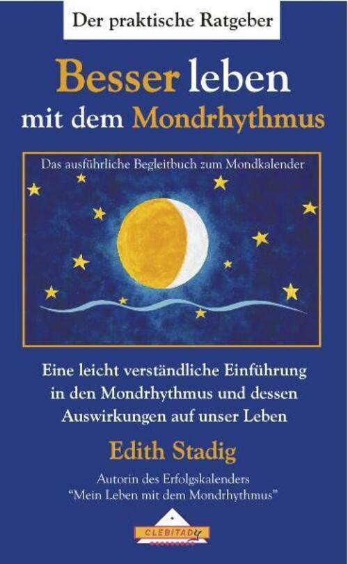 Thumbnail - Besser Leben Mit Dem Mondrhythmus | Edith Stadig | Ratgeber |