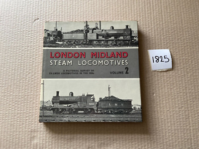 London Midland Steam Locomotives Volume 2 By B. Morrison Hardback Train Railway