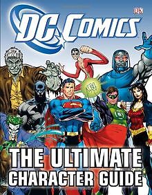 DC Comics Ultimate Character Guide von Collectif | Buch | Zustand gut