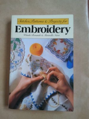 Stitches, Patterns & Projects for Embroidery,Wanda Bonando,Mar ,.9780356110349