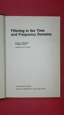 241626 Herman J. Blinchikoff FILTERING IN THE TIME AND FREQUENCY DOMAINS HC