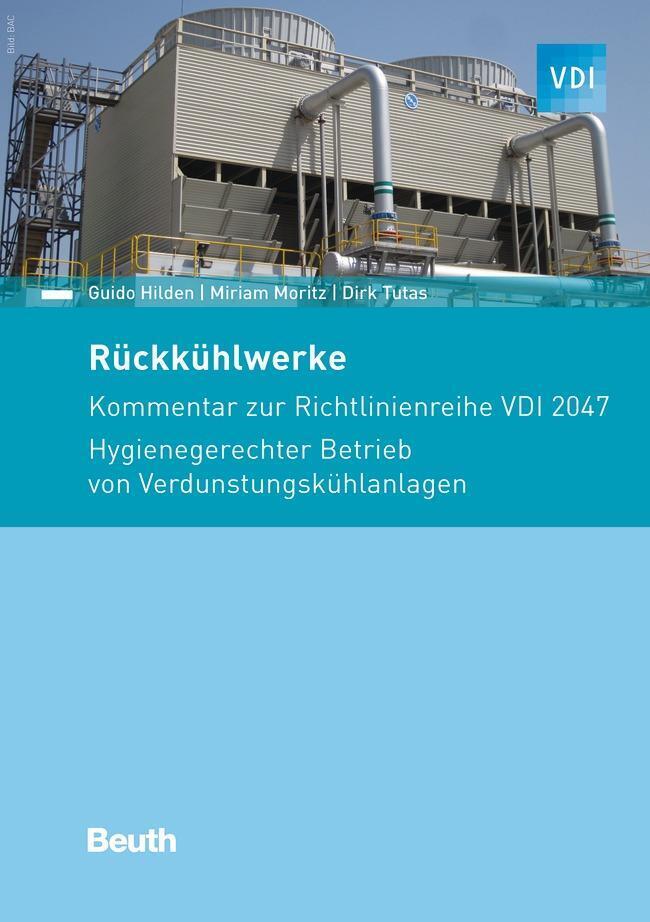 Thumbnail - Rückkühlwerke Guido Hilden (u. A.) Taschenbuch Vdi Kommentar 244 S.
