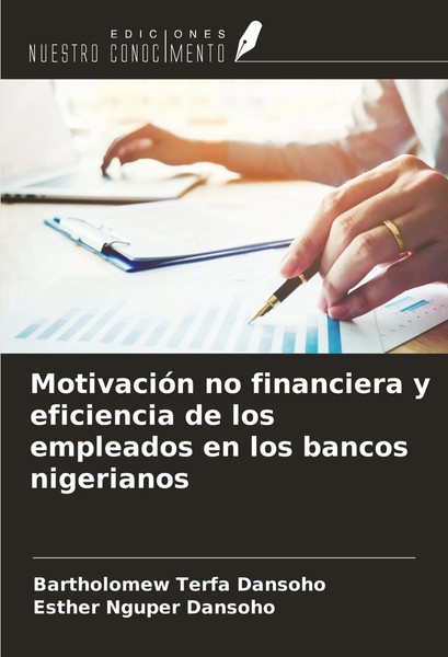 MotivacióN No Financiera Y Eficiencia De Los Empleados En Los Bancos Nigerianos-image
