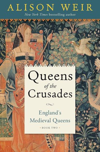 Queens of the Crusades: England's Medieval Queens Libro Dos - Imagen 1 de 1