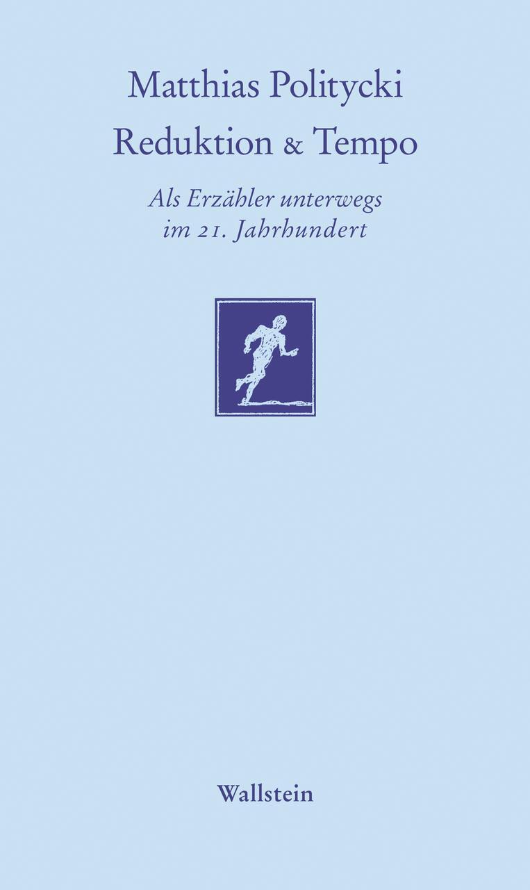 Thumbnail - Matthias Politycki / Reduktion & Tempo9783835330627