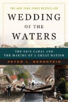 #ad #ad Wedding of the Waters: The Erie Canal and the Making of a Great Nation GOOD $7.69