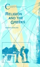 Religion and the Greeks by R. Garland 9781853994098 NEW Paperback